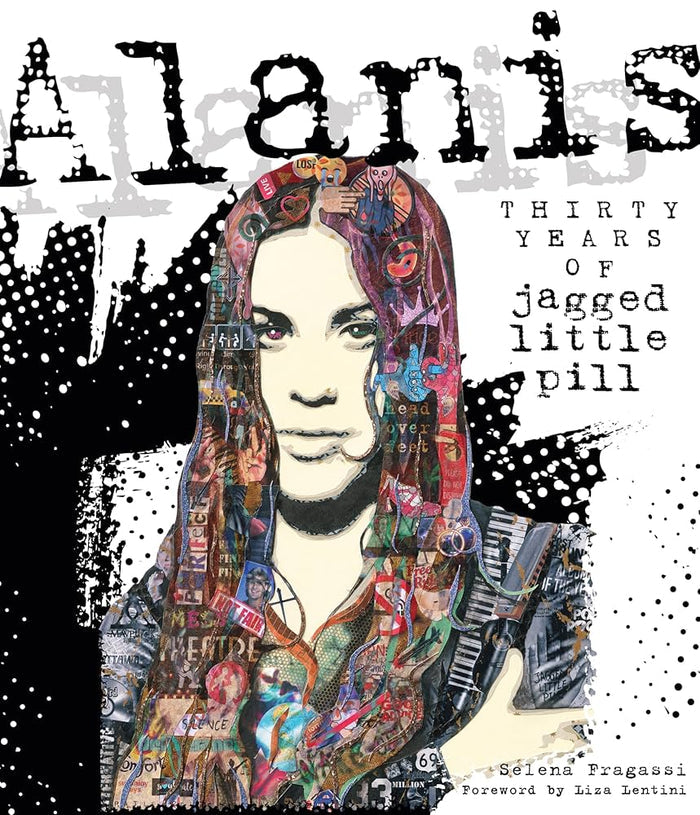 ALANIS THIRTY YEARS OF JAGGED LITTLE PILL