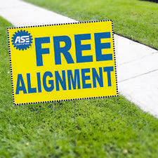 CAR DEALERSHIP SIGNS ASE FREE ALIGNMENT Yard Sign