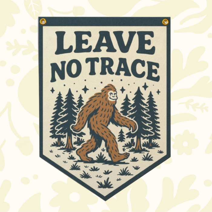 Forager Provisions LTD handmade felt pennant featuring a Bigfoot illustration and Leave No Trace text in vintage style