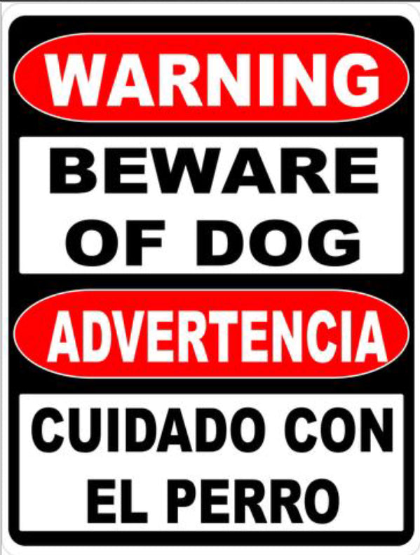 Bilingual Sign, Warning Beware of Dog