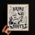 Bring Your Ass Kicking Boots Mini Print