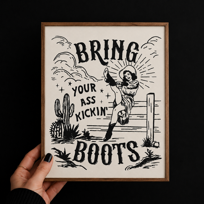 Bring Your Ass Kicking Boots Mini Print