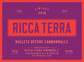 "Bullets Before Cannonballs" Ricca Terra, 2021