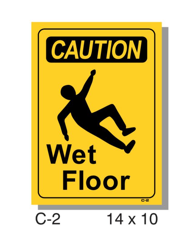 CAUTION SIGN, WET FLOOR