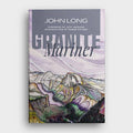 Granite Mariner by John Long (Signed Edition)