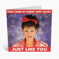 Just Like You Birthday Greeting Card