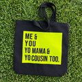 Me And You Tote Bag