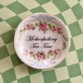 Mother F*cking Tea Time Mini Dish