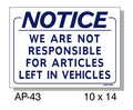 NOTICE Not Responsible for Articles Left in Vehicle Sign, AP-43