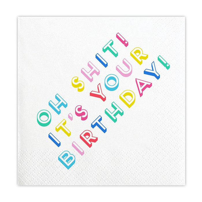 Oh Shit It's Your Birthday! - 5" Napkin - 20 count