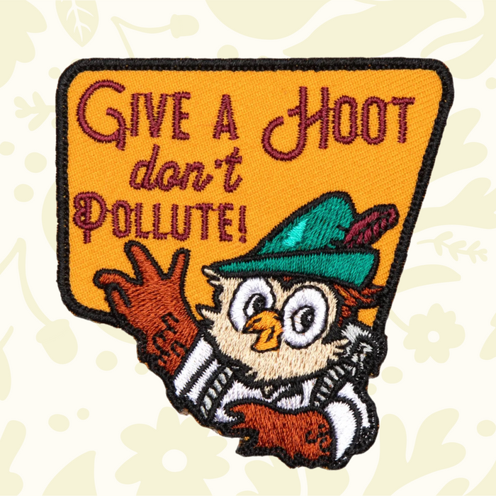 Forager Provisions LTD Woodsy Owl embroidered patch featuring the Give a Hoot Don't Pollute slogan on a yellow background