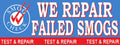 We Repair Failed Smogs | Smog Check Banner | Test and Repair | Vinyl Banner